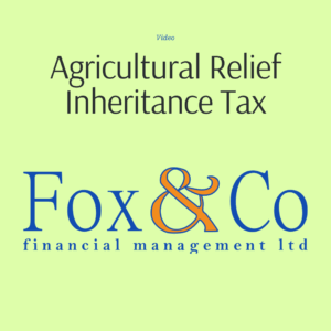 Read more about the article Agricultural Relief and Inheritance Tax